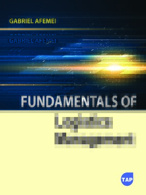 cover image of Fundamentals of Logistics Management